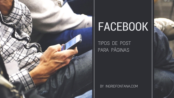 Tipo de publicaciones en las páginas de&nbsp;Facebook